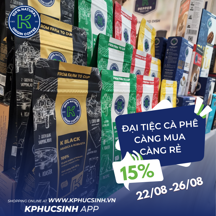 ĐẠI TIỆC CÀ PHÊ, CÀNG MUA CÀNG RẺ UP TO 15% 